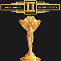 Rose Royceの名曲「Wishing On A Star（星に願いを）」/アルバム「In Full Bloom」