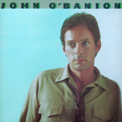 John O’Banion（ジョン・オバニオン）AOR名盤「僕のラブソング（Love You Like I Never Loved Before）」